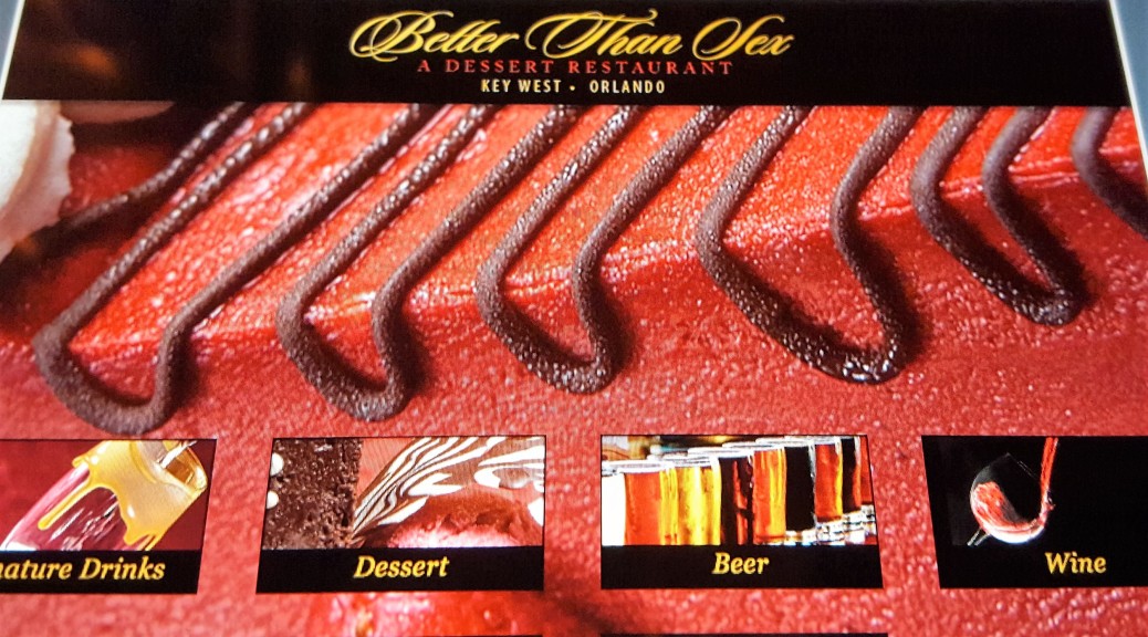Better Than Sex Dessert Restaurant Key West Florida The Recumbent